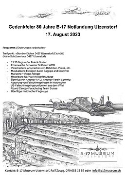 80 Jahre B-17 Notlandung Utzensdorf 17.8.2023